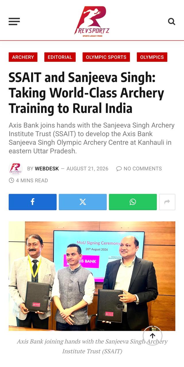 RevSportz coverage of the Axis Bank and SSAIT partnership for an Olympic-standard rural archery centre